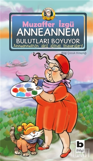 Anneannem Bulutları Boyuyor